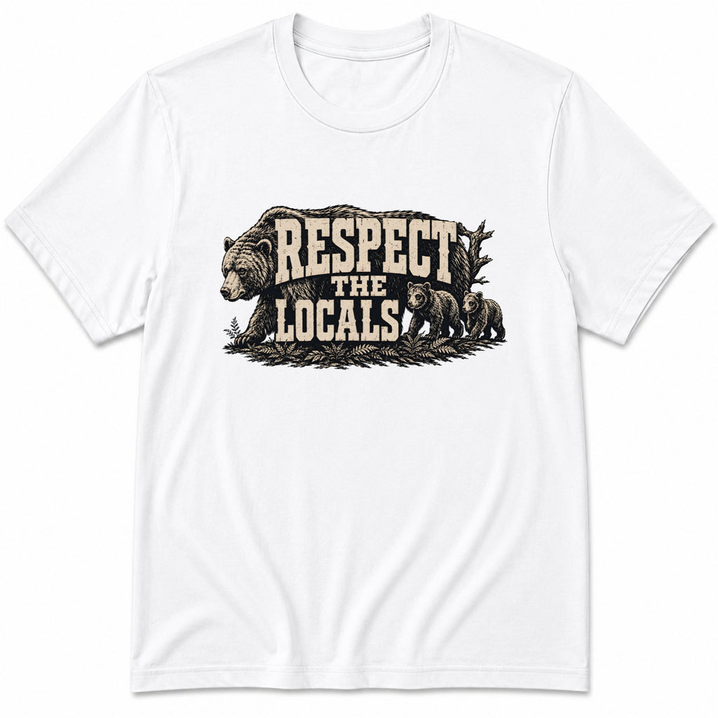 Respect The Locals T-Shirt
