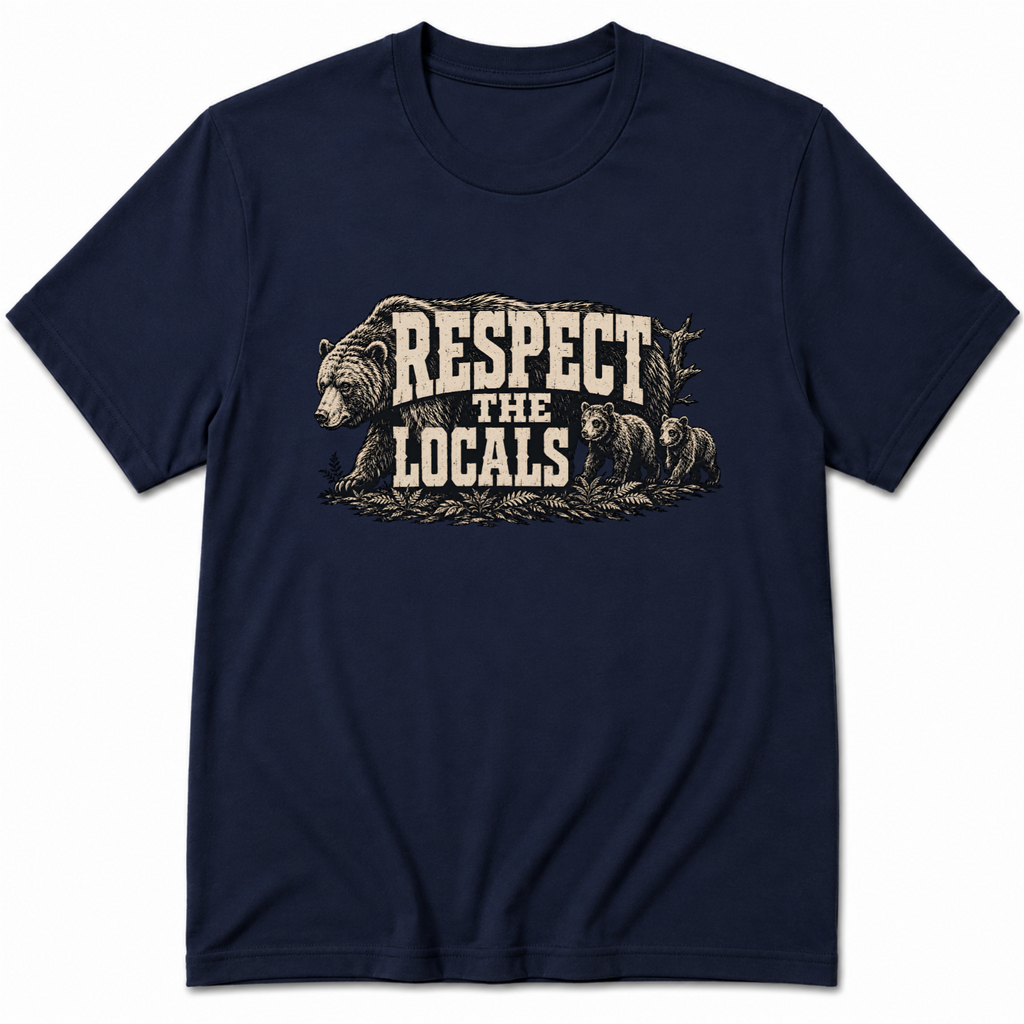 Respect The Locals T-Shirt