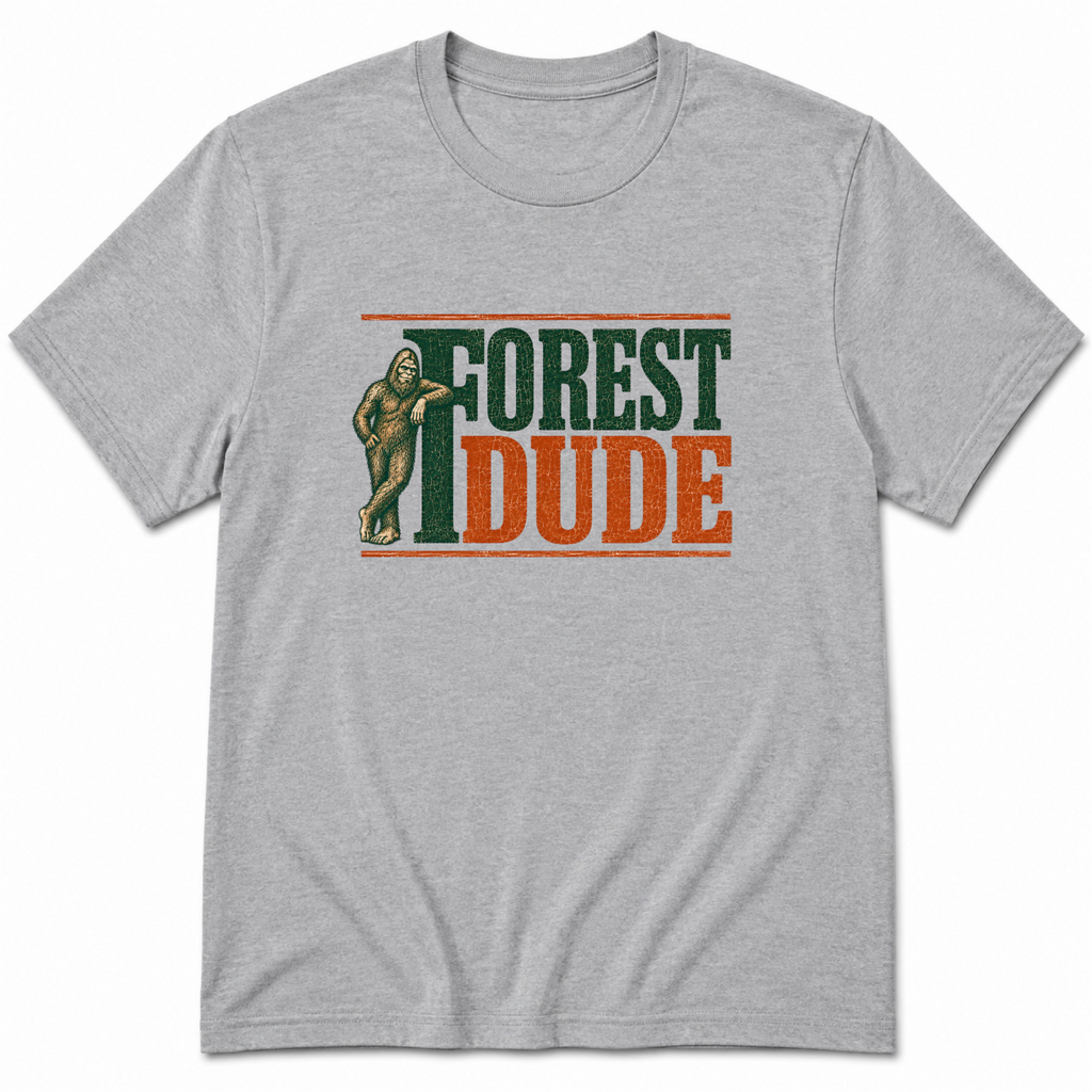 Forest Dude – Bigfoot T-Shirt
