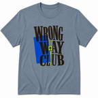 Wrong way Club T-Shirt
