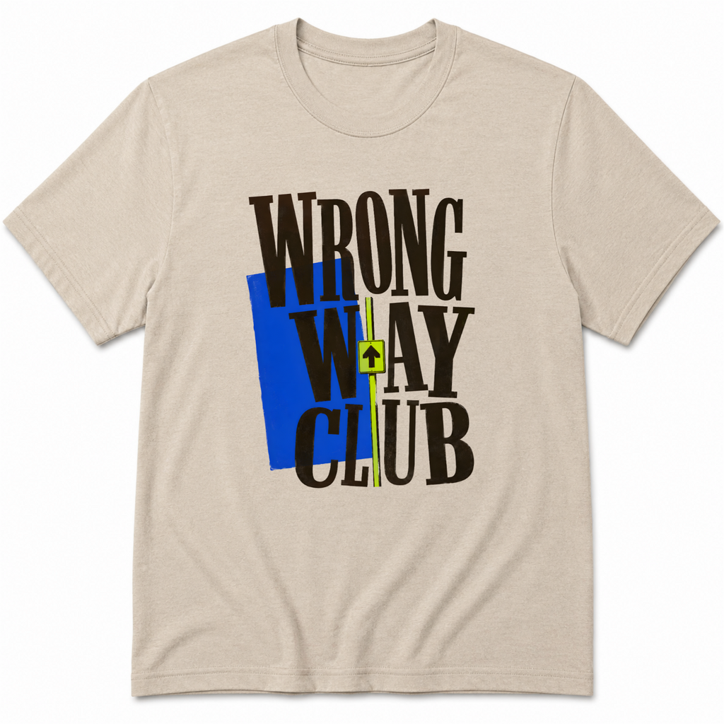 Wrong way Club T-Shirt