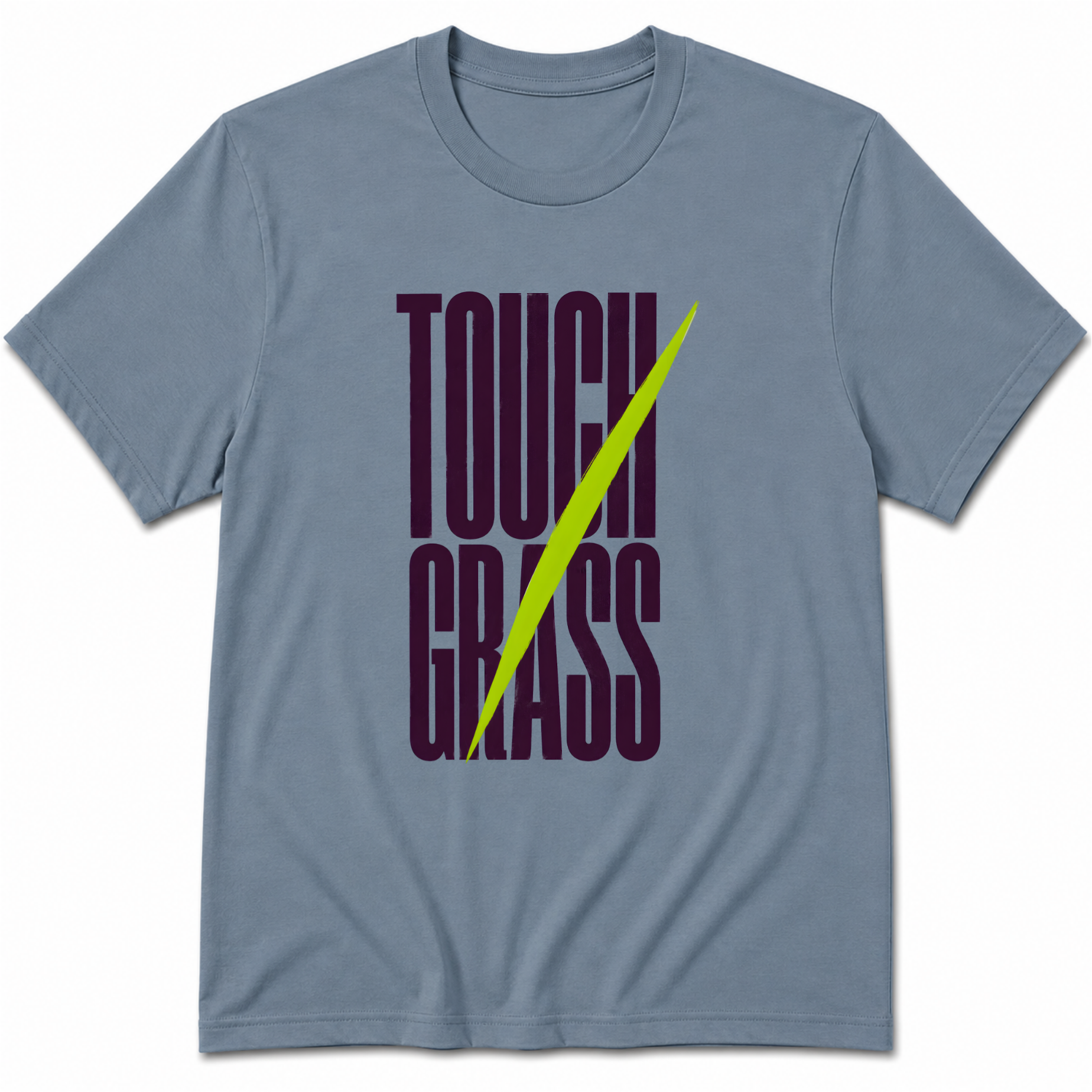 Touch grass T-Shirt
