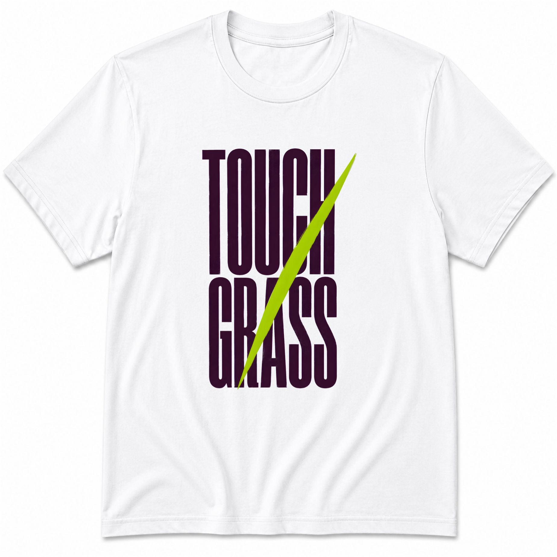 Touch grass T-Shirt
