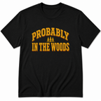 Woods T-Shirt