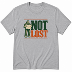 Not Lost T-Shirt