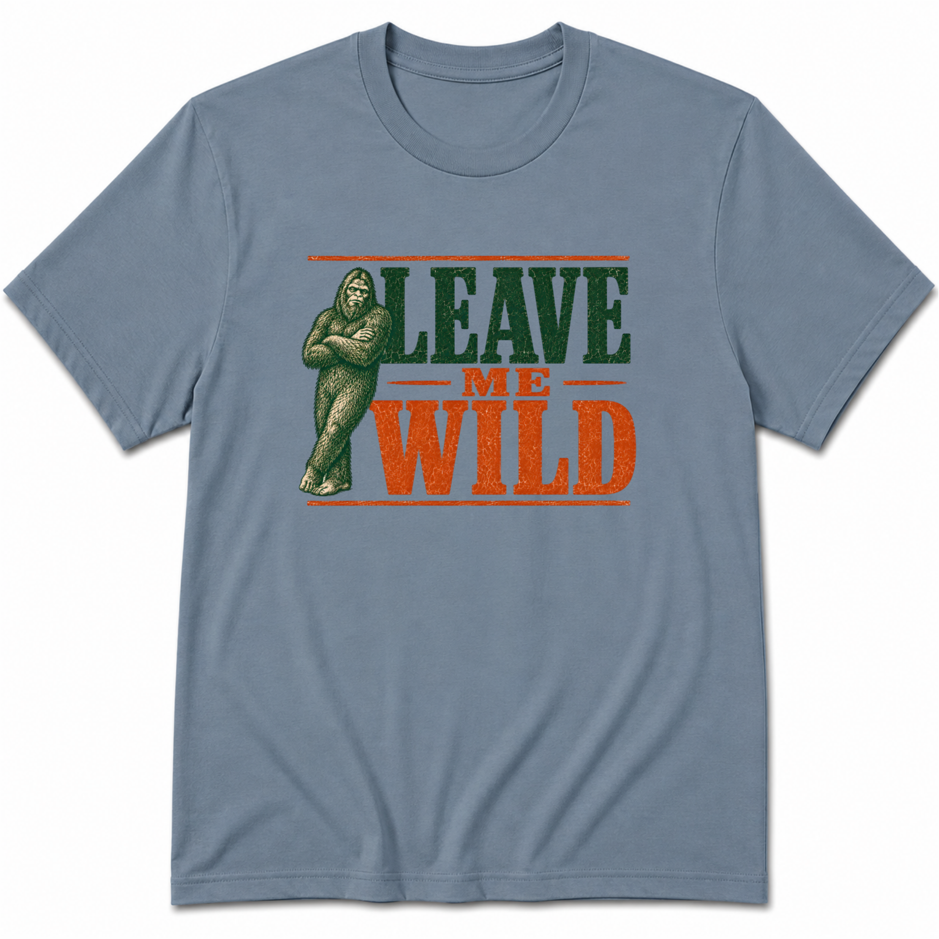 Leave me Wild T-Shirt