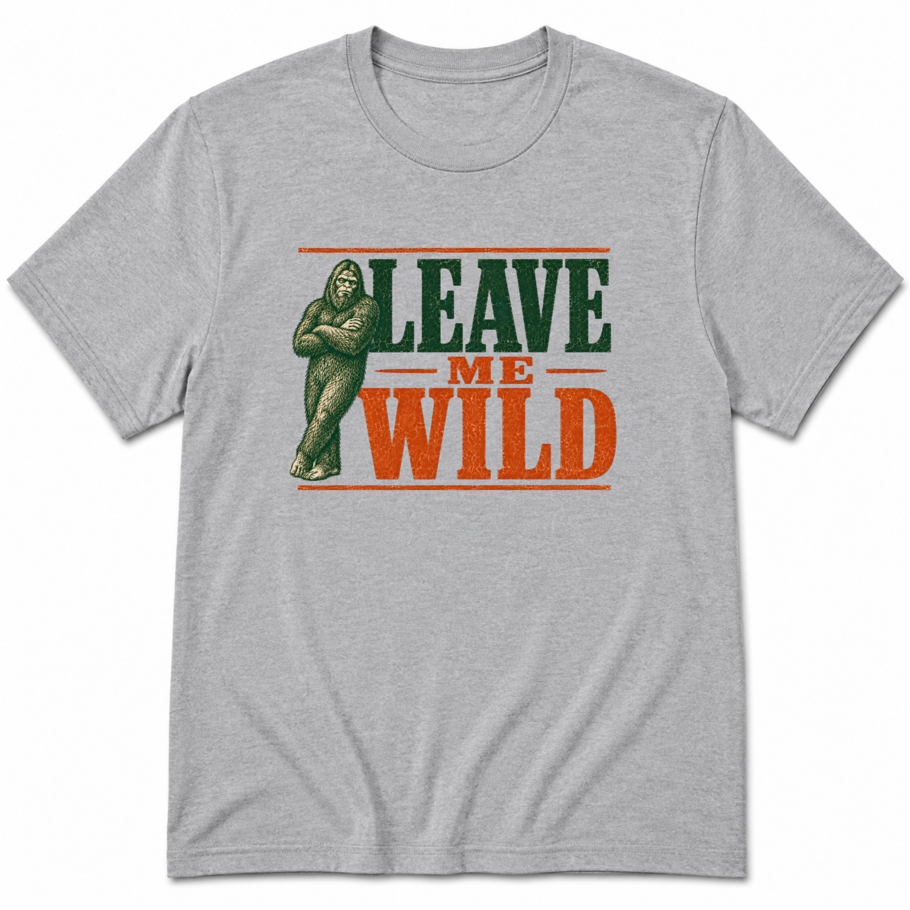 Leave me Wild T-Shirt