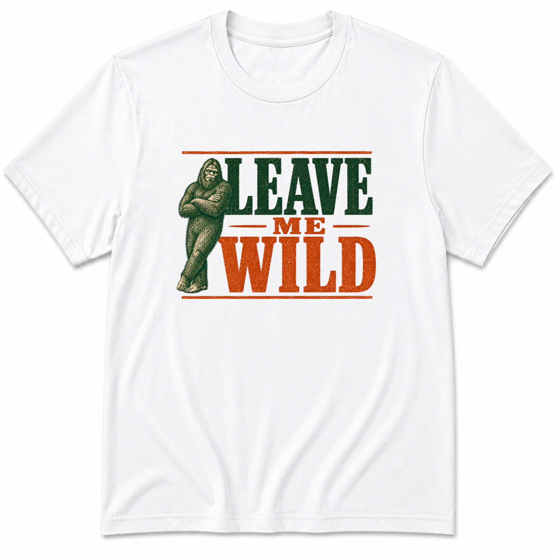 Leave me Wild T-Shirt