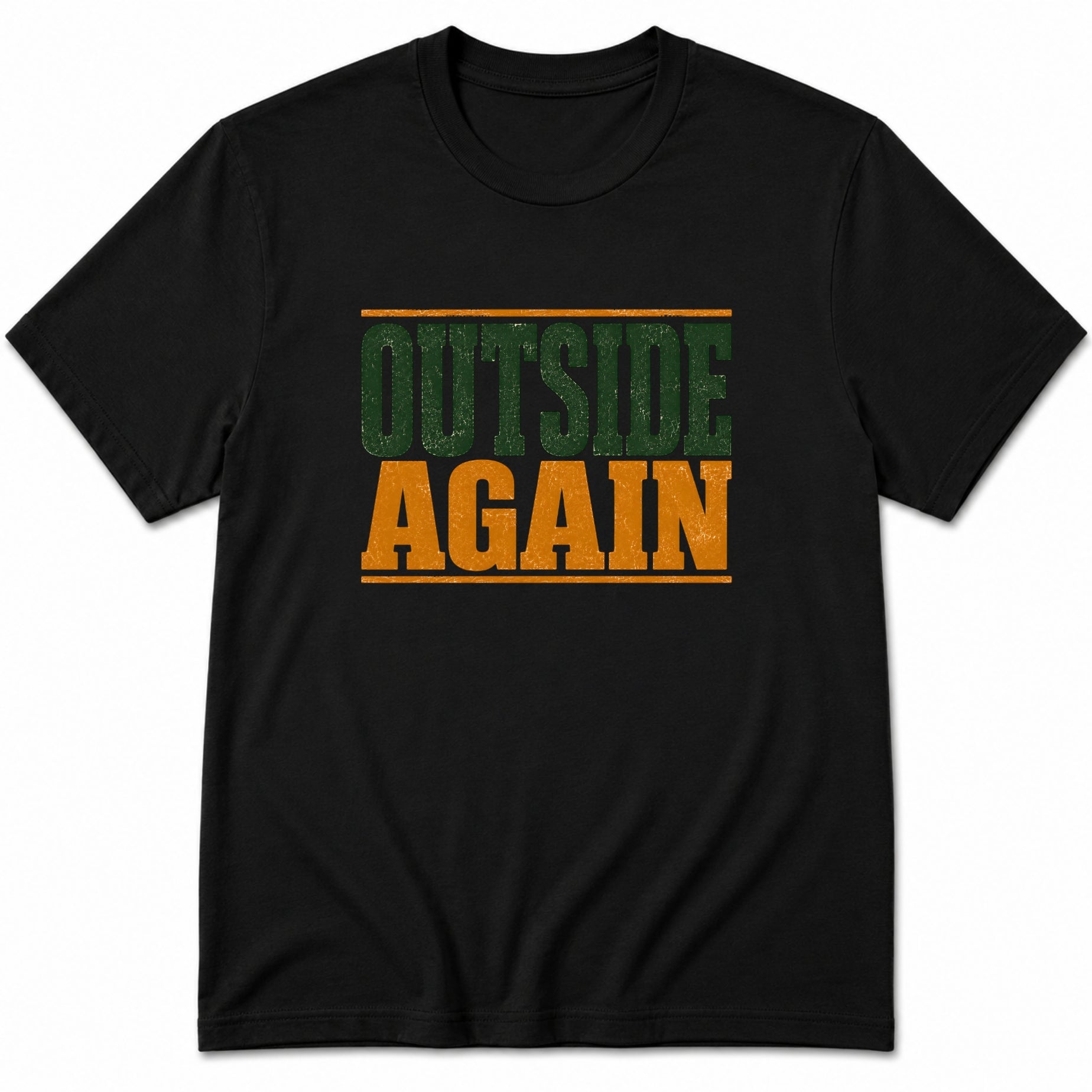 Outside Again T-Shirt