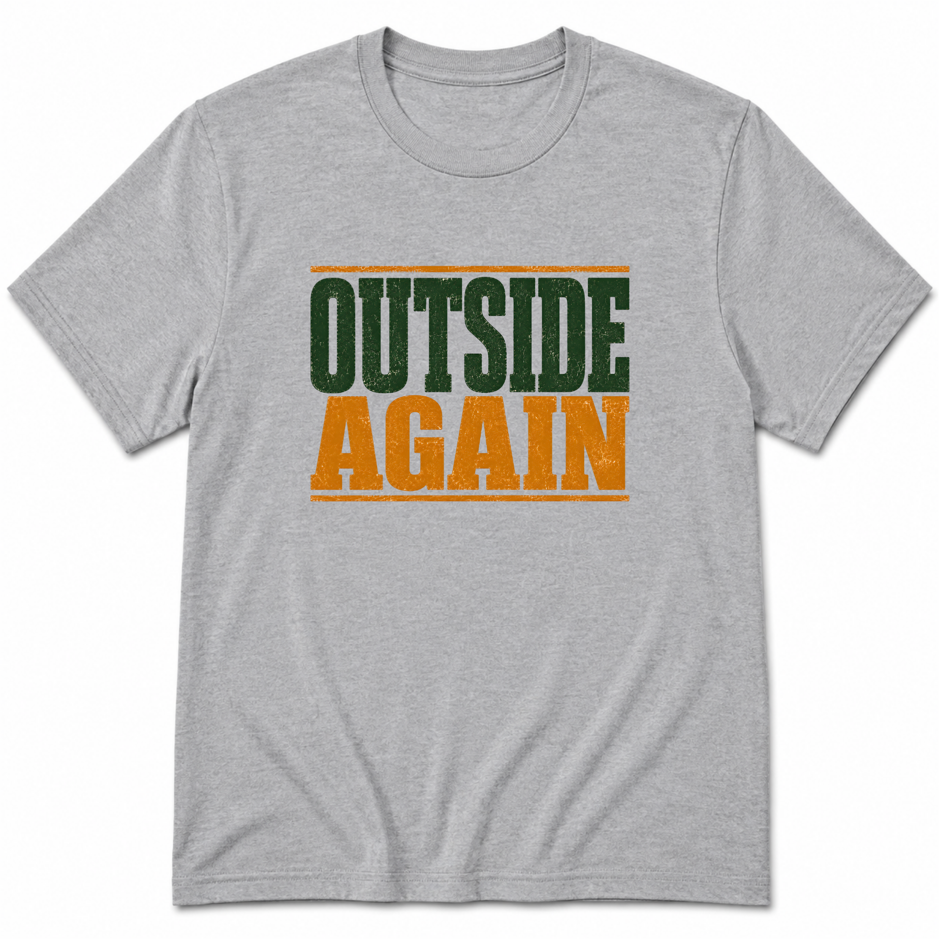 Outside Again T-Shirt