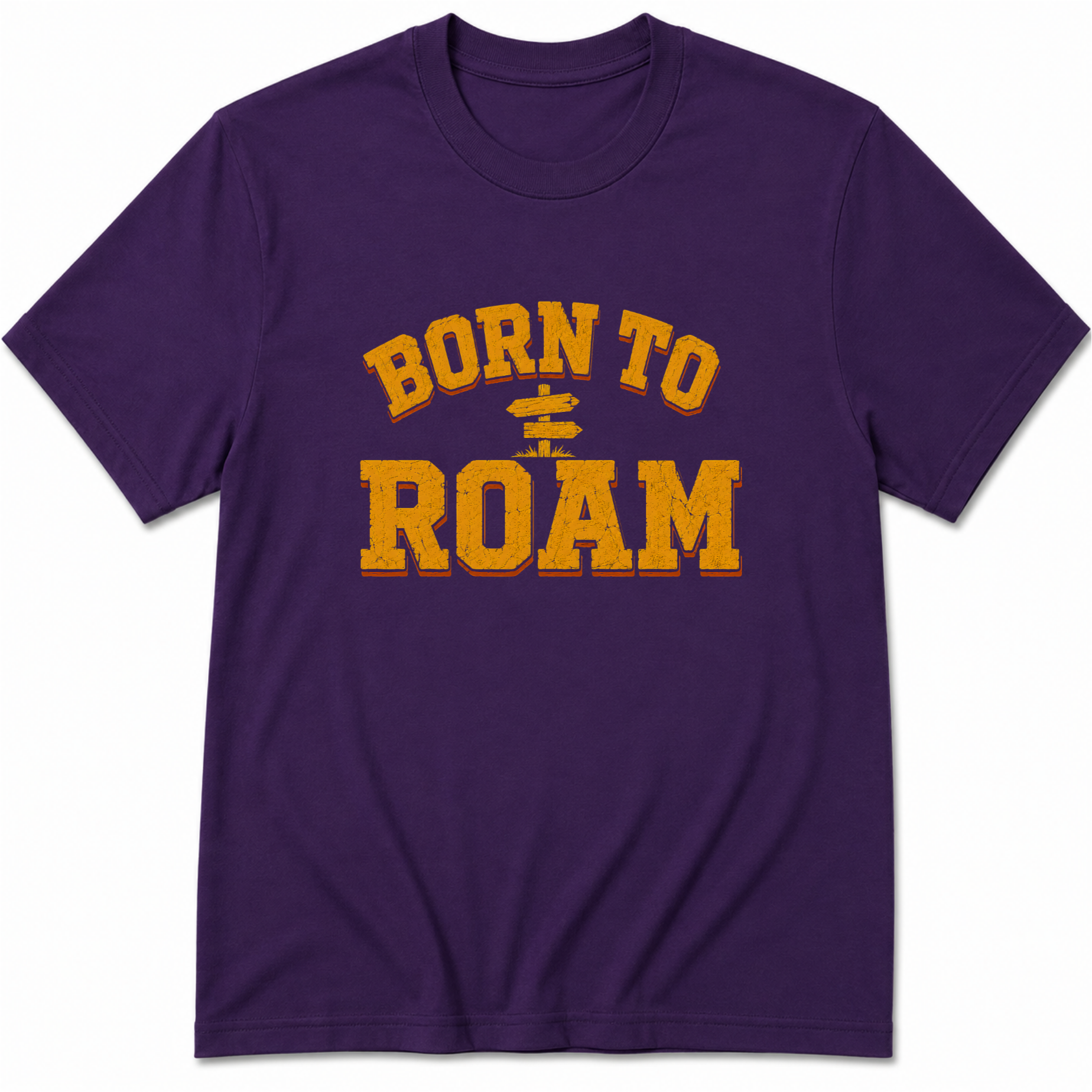 Born to Roam T-Shirt