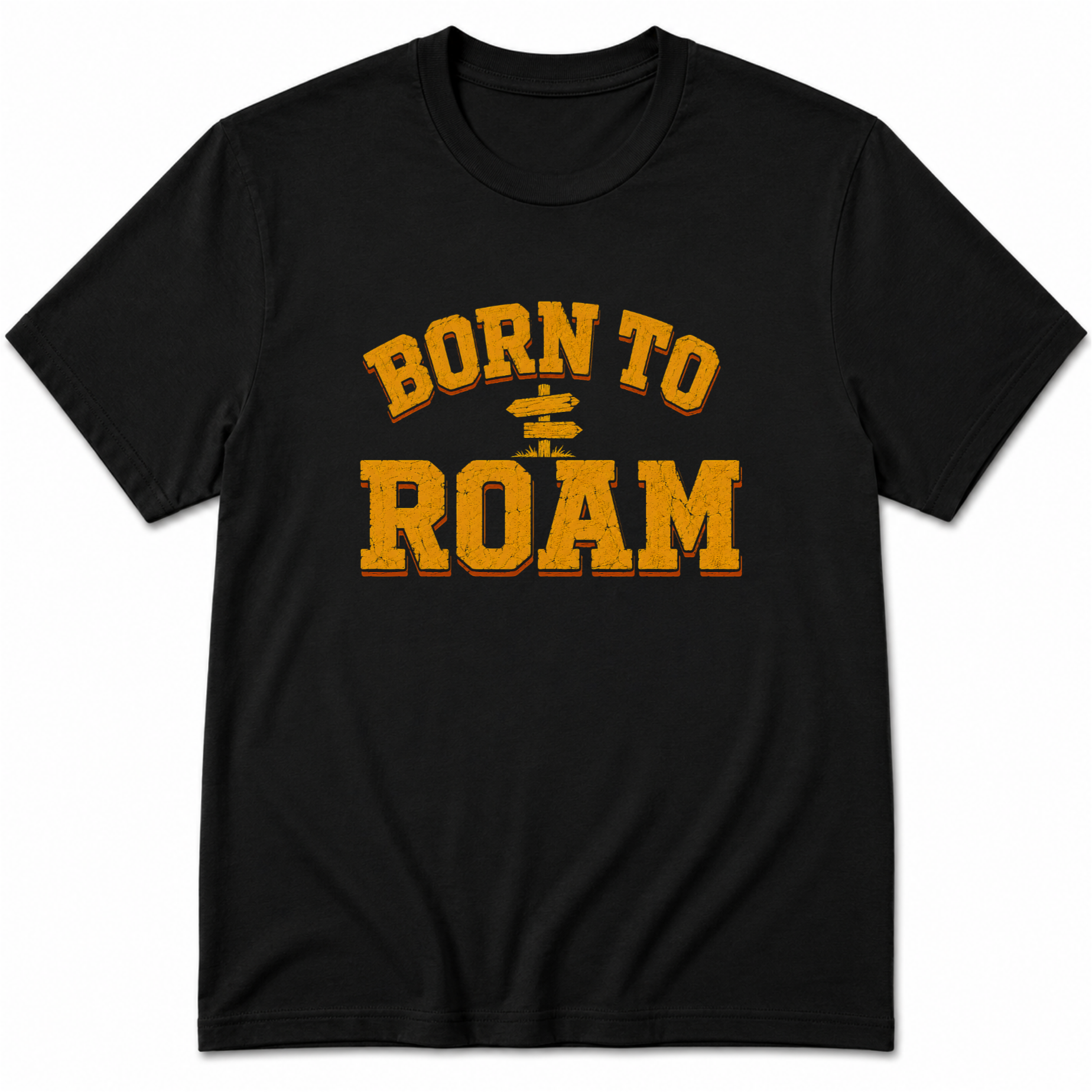 Born to Roam T-Shirt